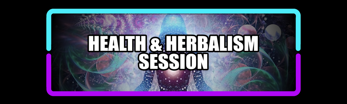 Health & Herbalism Session