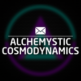 Alchemystic Cosmodynamics Delivery Reading