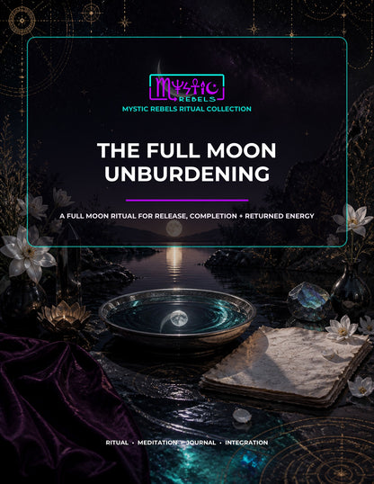 The Full Moon Unburdening ritual guide cover by Mystic Rebels