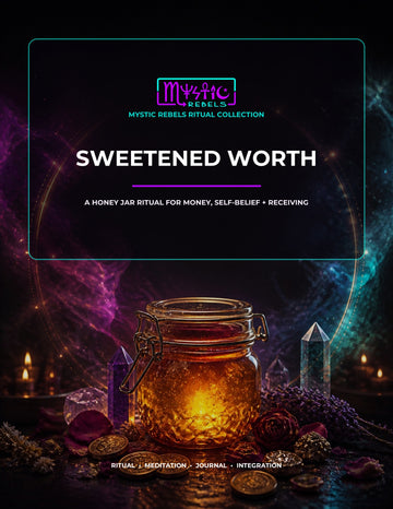 Sweetened Worth honey jar money manifestation guide cover by Mystic Rebels
